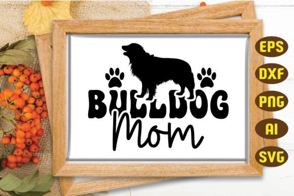 Bulldog Mom SVG: Graphics & Crafts Asset Review