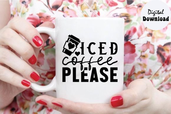 Iced Coffee Please SVG: Graphics & Crafts Asset Review